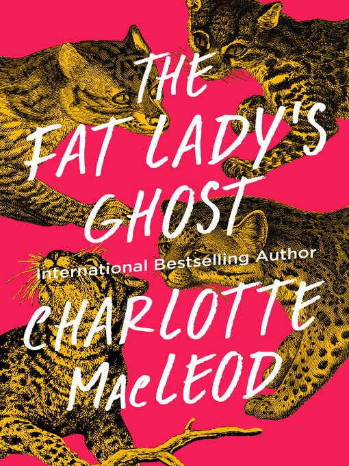 Title details for The Fat Lady's Ghost by Charlotte MacLeod - Available